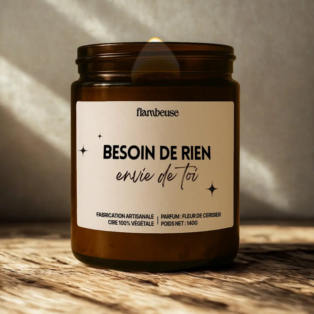 Bougie parfumée “Besoin de rien envie de toi" Flambeuse