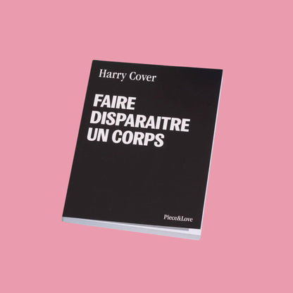 Carnet de notes - Faire disparaitre un corps